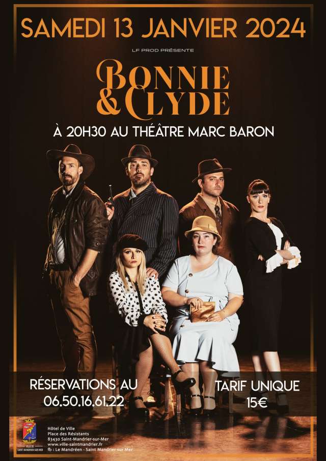 Bonnie & Clyde - Théâtre Marc Baron - Saint-Mandrier (83) - Le 13-01-2024