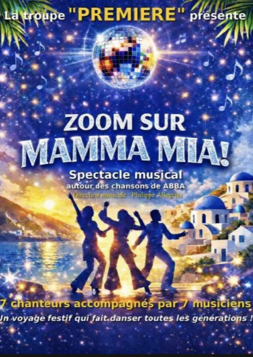 Zoom sur Mamma mia - Saint-Tropez (83) - Le 02-07-2026